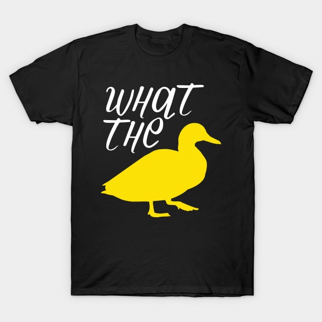 What the duck? T-Shirt by gnotorious